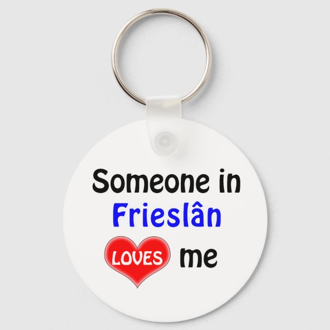 Someone in Frieslân loves me Key Ring (Front)