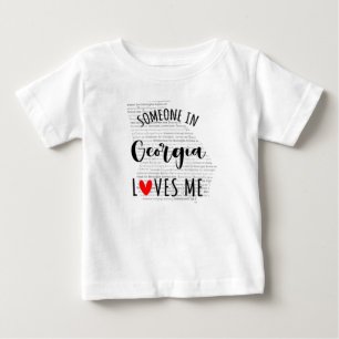 Someone In Georgia Loves Me Map Baby T shirt