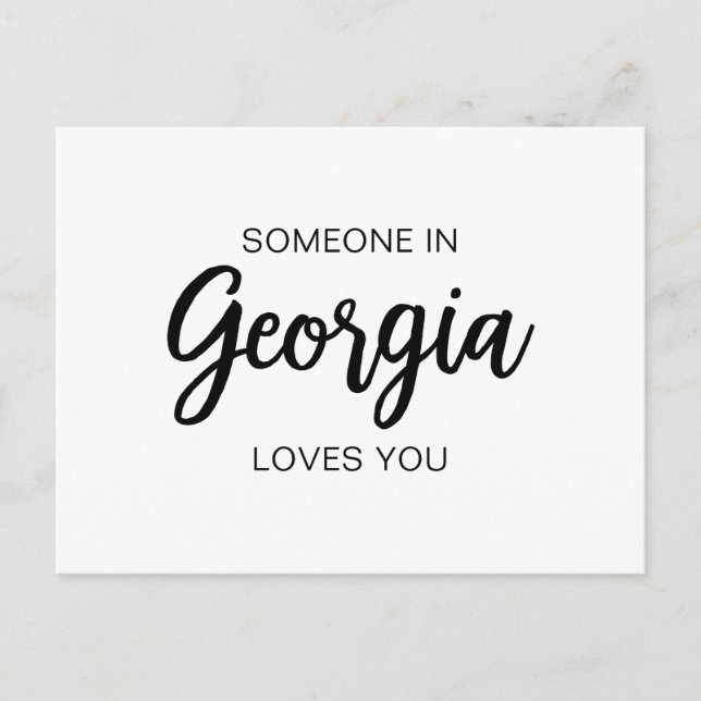 Someone in Georgia loves you - Post Card (Front)
