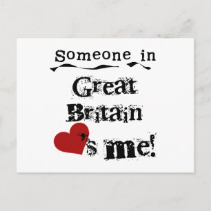 Someone In Great Britain Loves Me Postcard