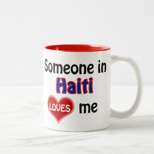 Someone in Haiti loves me Two-Tone Coffee Mug