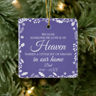 Someone In Heaven Winter Greenery Photo Ceramic Ornament