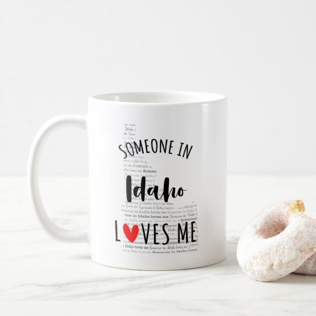 Someone In Idaho Loves Me Map Coffee Mug (With Donut)