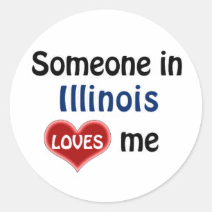 Someone in Illinois loves me Classic Round Sticker