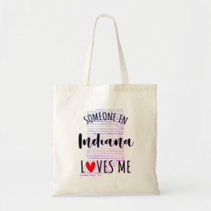 Someone In Indiana Loves Me Your Custom Name Tote Bag