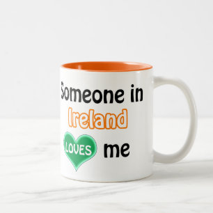 Someone in Ireland loves me Two-Tone Coffee Mug