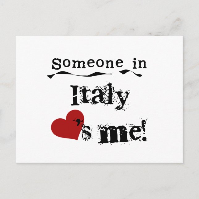 Someone In Italy Loves Me Postcard (Front)