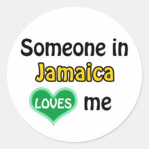 Someone in Jamaica loves me Classic Round Sticker