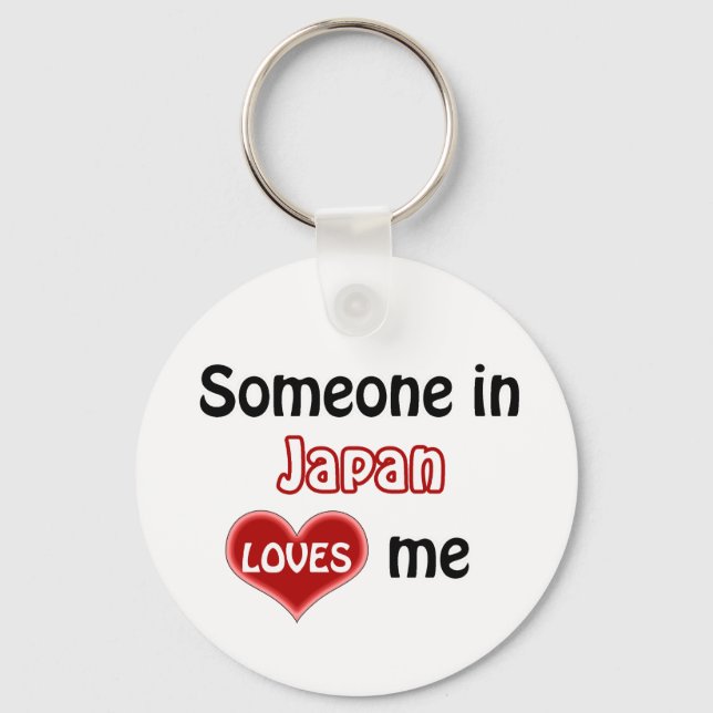 Someone in Japan Loves me Key Ring (Front)