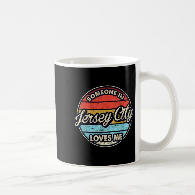 Someone In Jersey City Loves Me City Us Usa  Coffee Mug (Right)