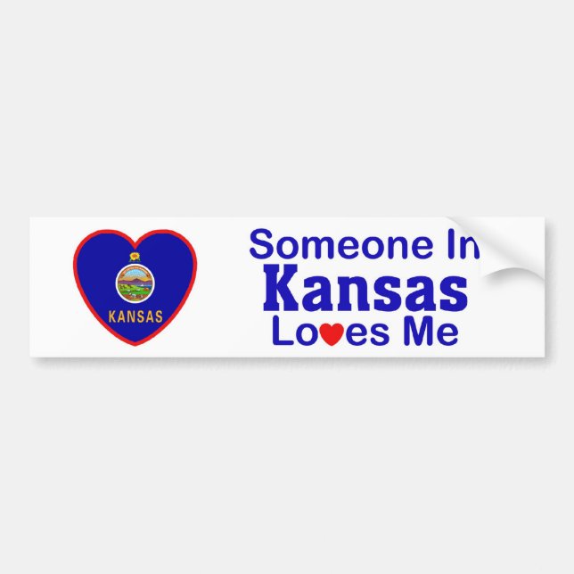 Someone In Kansas Loves Me Bumper Sticker (Front)