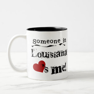 Someone In Louisiana Loves Me Two-Tone Coffee Mug