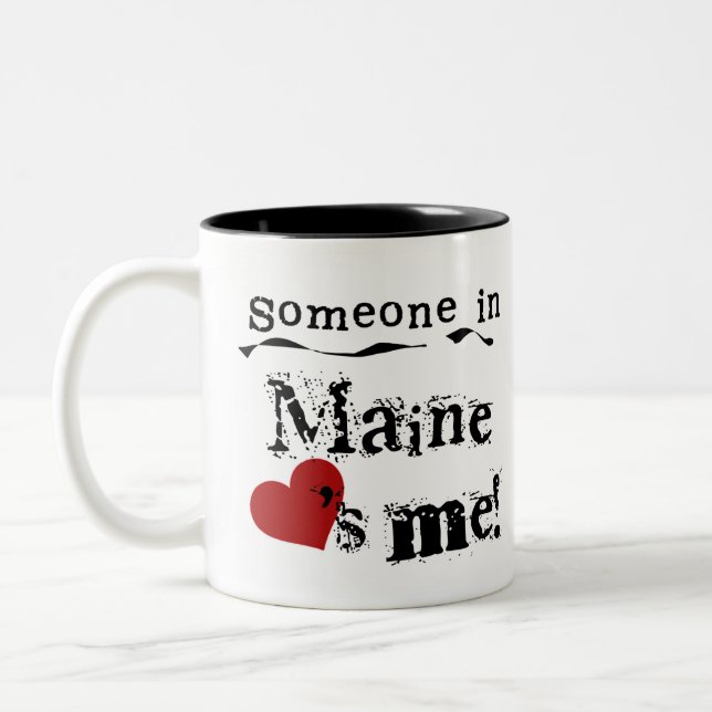 Someone In Maine Loves Me Two-Tone Coffee Mug (Left)