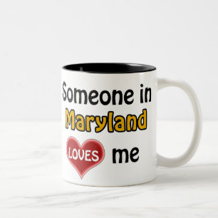 Someone in Maryland loves me Two-Tone Coffee Mug
