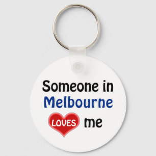 Someone in Melbourne loves me Key Ring