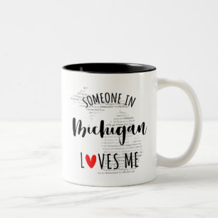 Someone In Michigan Loves Me Map Coffee Mug
