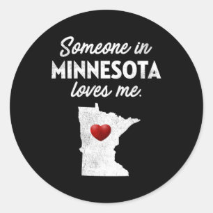 Someone In Minnesota Loves Me Minnesota Mn Classic Round Sticker