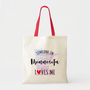 Someone In Minnesota Loves Me Tote Bag