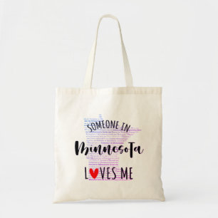 Someone In Minnesota Loves Me Your Custom Name Tote Bag
