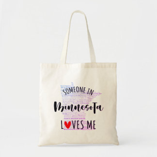 Someone In Minnesota Loves Me Your Custom Name Tote Bag
