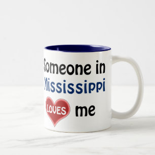 Someone in Mississippi loves me Two-Tone Coffee Mug