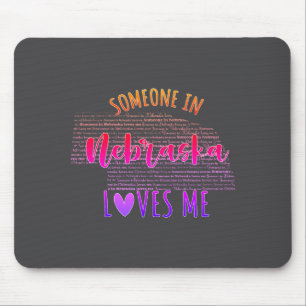 Someone In Nebraska Loves Me Map Baby  Mouse Mat