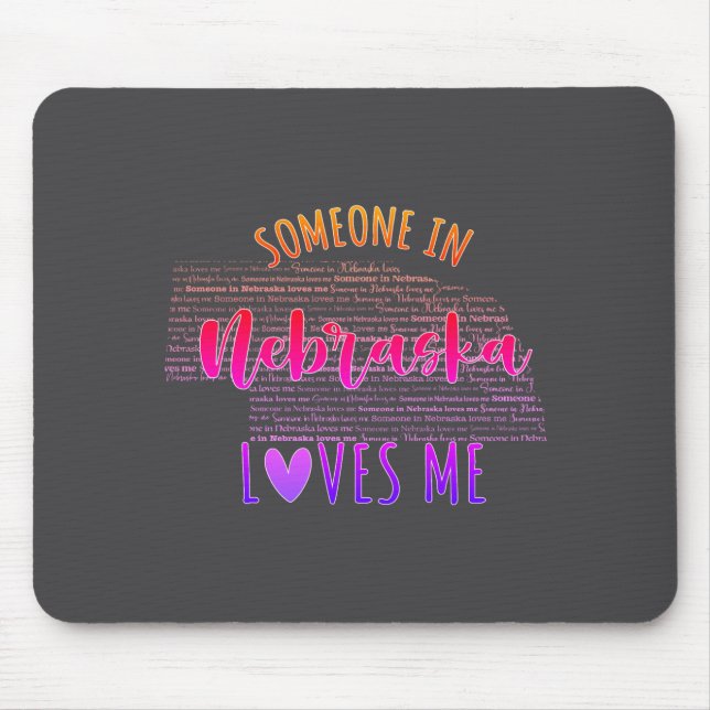 Someone In Nebraska Loves Me Map Baby  Mouse Mat (Front)