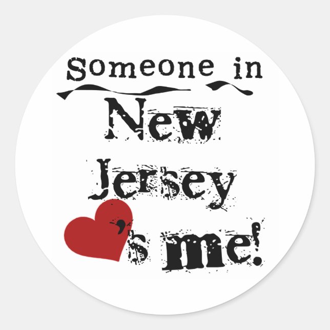 Someone In New Jersey Loves Me Classic Round Sticker (Front)