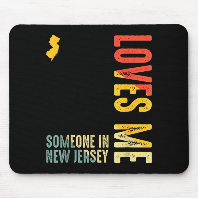 Someone In New Jersey Loves Me Clic Retro State  Mouse Mat (Front)