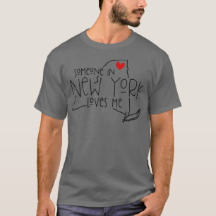 Someone In New York Loves Me T-Shirt