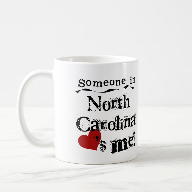 Someone In North Carolina Loves Me Coffee Mug (Left)