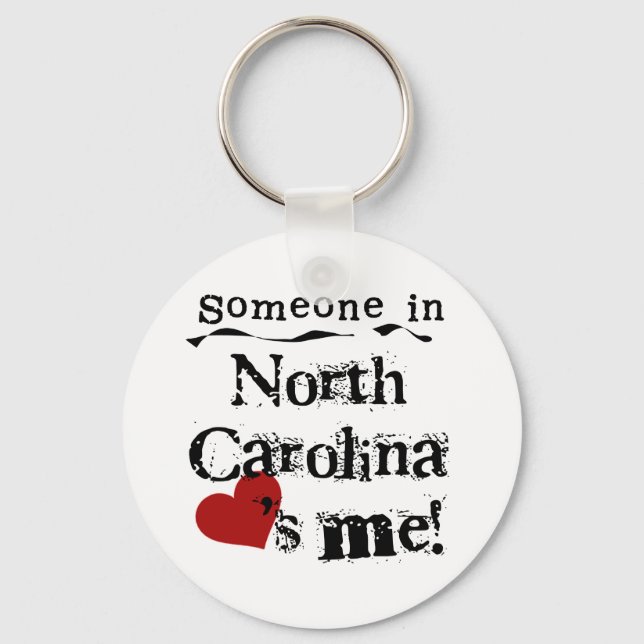 Someone In North Carolina Loves Me Key Ring (Front)