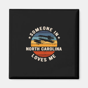 Someone In North Carolina Loves Me Magnet