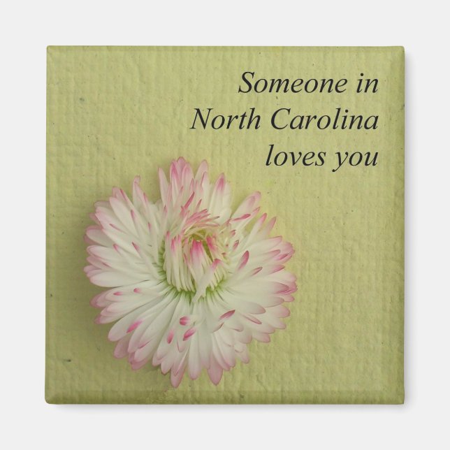 Someone In North Carolina Loves You- Magnet (Front)