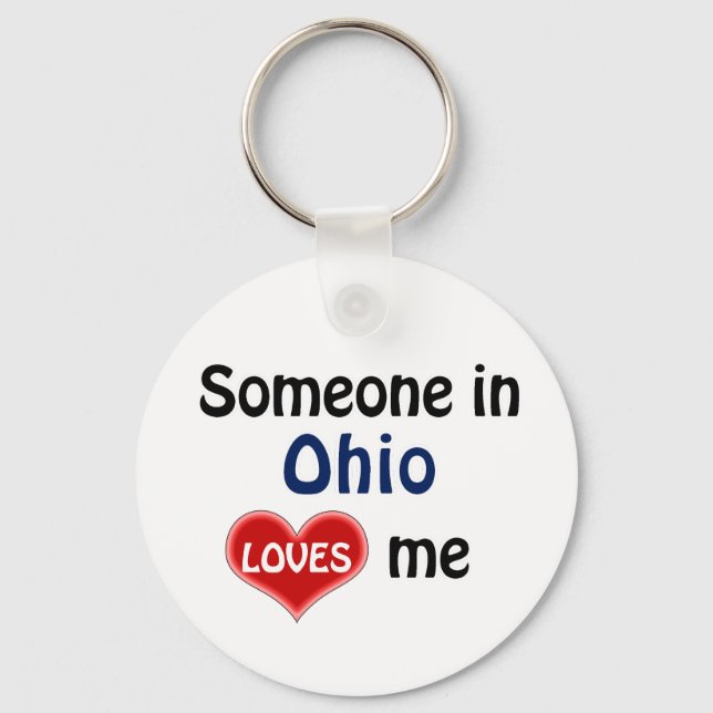 Someone in Ohio Loves me Key Ring (Front)