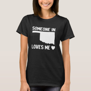 Someone In Oklahoma Loves Me Native America T-Shirt