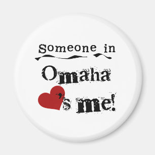 Someone in Omaha Magnet