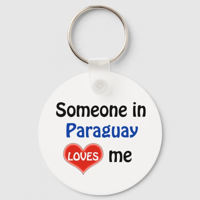 Someone in Paraguay Loves me Key Ring (Front)