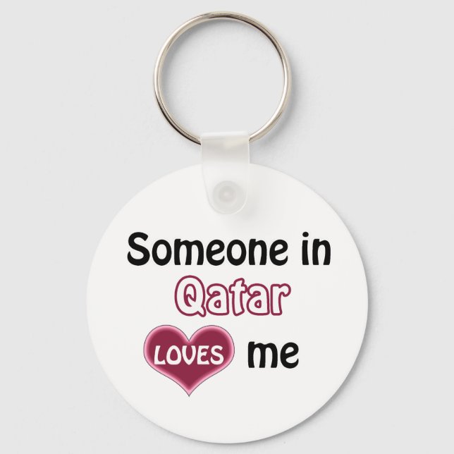 Someone in Qatar Loves me Key Ring (Front)