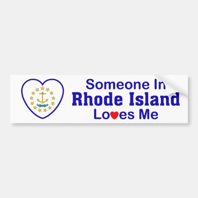 Someone In Rhode Island Loves Me Bumper Sticker (Front)