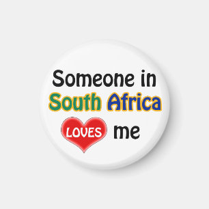 Someone in South Africa oves me Magnet