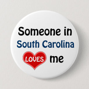 Someone in South Carolina loves me 7.5 Cm Round Badge