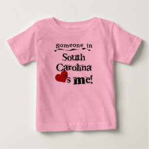 Someone In South Carolina Loves Me Baby T-Shirt