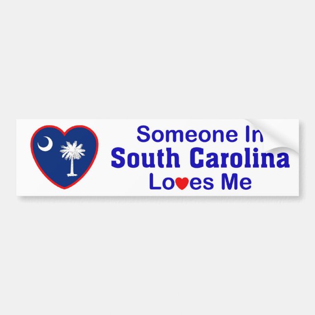 Someone In South Carolina Loves Me Bumper Sticker (Front)
