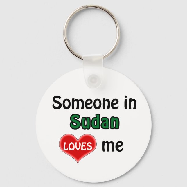 Someone in Sudan Loves me Key Ring (Front)