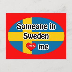 Someone in Sweden Loves me Postcard
