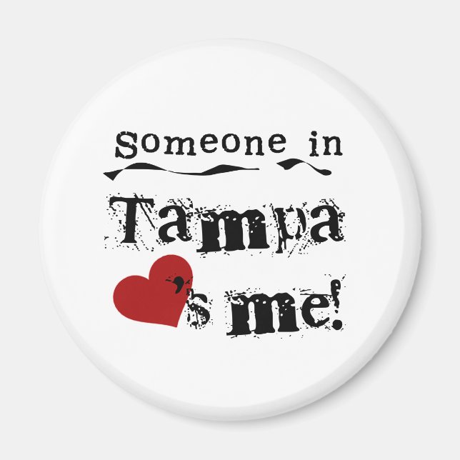 Someone in Tampa Magnet (Front)