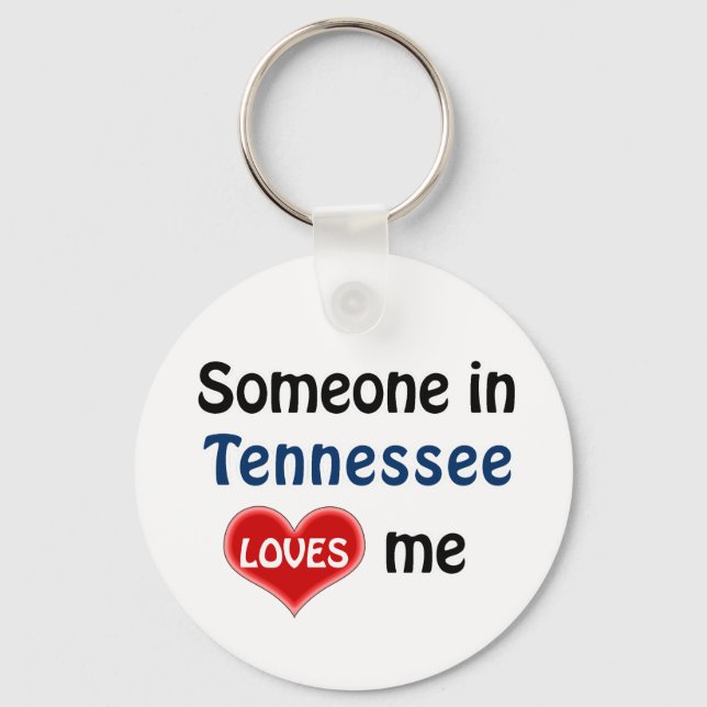 Someone in Tennessee Loves me Key Ring (Front)