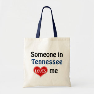 Someone in Tennessee loves me Tote Bag