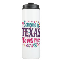Someone in Texas Love Me - Retro Texas Hippie Art